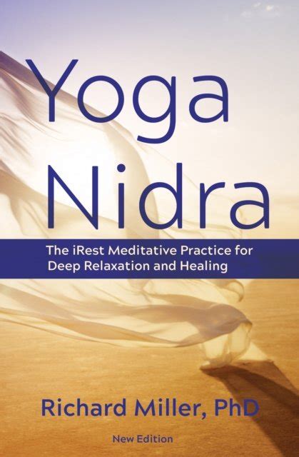 richard miller yoga nidra the meditative heart of yoga|richard miller yoga nidra book.